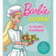 Barbie Cooks! A Healthy Cookbook
