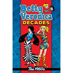 Betty & Veronica Decades: The 1960s