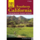 101 Hikes in Southern California: Exploring Mountains, Seashore, and Desert