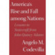 America's Rise and Fall among Nations: Lessons in Statecraft from John Quincy Adams