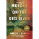 Murder on the Red River