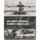 U.S. Army Signal Corps Vehicles 1941-45