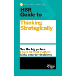 HBR Guide to Thinking Strategically (HBR Guide Series)