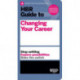 HBR Guide to Changing Your Career