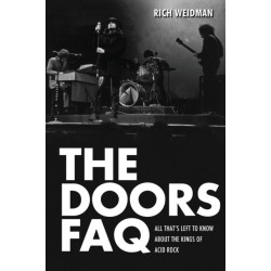 The Doors FAQ: All That's Left to Know About the Kings of Acid Rock