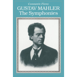 Gustav Mahler: The Symphonies