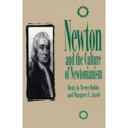 Newton and the Culture of Newtonianism