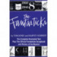 The Fantasticks: Complete Illustrated Text of the Show Plus the Official Fantastics Scrapbook and History