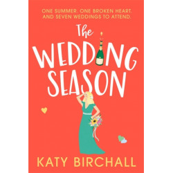 The Wedding Season: the feel-good and funny romantic comedy perfect for summer!