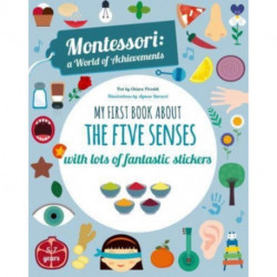 My First Book about the Five Senses: Montessori Activity Book