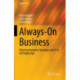 Always-On Business: Aligning Enterprise Strategies and IT in the Digital Age
