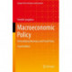 Macroeconomic Policy: Demystifying Monetary and Fiscal Policy