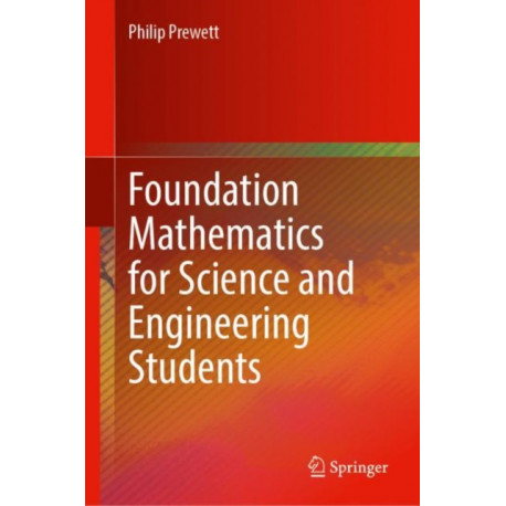 Foundation Mathematics for Science and Engineering Students