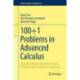 100+1 Problems in Advanced Calculus: A Creative Journey through the Fjords of Mathematical Analysis for Beginners