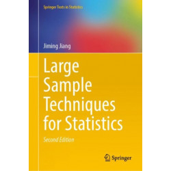 Large Sample Techniques for Statistics