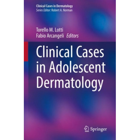 Clinical Cases in Adolescent Dermatology