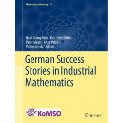 German Success Stories in Industrial Mathematics