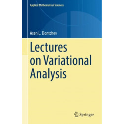 Lectures on Variational Analysis