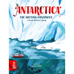Antarctica: The Melting Continent