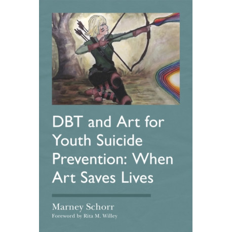 DBT and Art for Youth Suicide Prevention: When Art Saves Lives