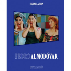 Pedro Almodovar: Installation/Instalacion