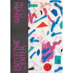 Sarah Cain: Enter the Center