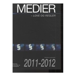Medier - love og regler 2011-2012