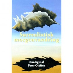 Surrealistisk morgenvandring: Rimdigte