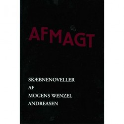 Afmagt: Skæbnenoveller