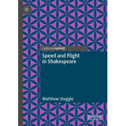 Speed and Flight in Shakespeare