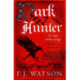 Dark Hunter: A town under seige. A killer within