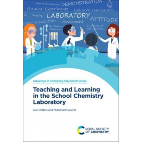 Teaching and Learning in the School Chemistry Laboratory