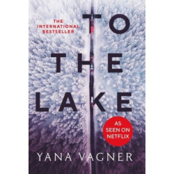 To the Lake: A 2021 FT and Herald Book of the Year