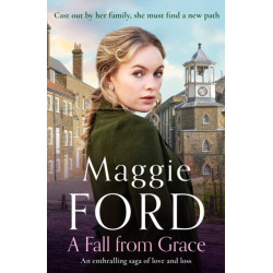 A Fall from Grace: An enthralling saga of love and loss
