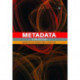 Metadata
