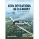 COIN Operations in Paraguay: Dirty Little Wars 1956-1980