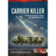 Carrier Killer: China's Anti-Ship Ballistic Missiles and Theater of Operations in the early 21st Century