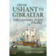 From Ushant to Gibraltar: The Channel Fleet 1778-1783