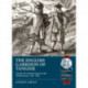 The The English Garrison of Tangier: Charles II’s Colonial Venture in the Mediterranean, 1661-1684