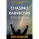 Chasing Rainbows: From Innocence to Purgatory and Redemption as a Compulsive Sports Fan