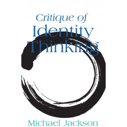 Critique of Identity Thinking