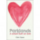 Parklands: A school built on love