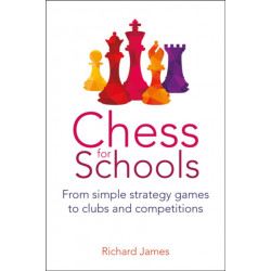 Chess for Schools: From simple strategy games to clubs and competitions
