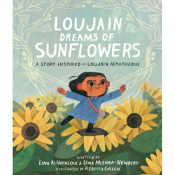 Loujain Dreams of Sunflowers