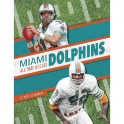 Miami Dolphins All-Time Greats