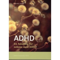 ADHD: en håndbog for voksne med ADHD
