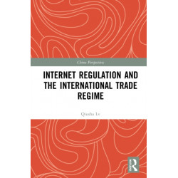 Internet Regulation and the International Trade Regime