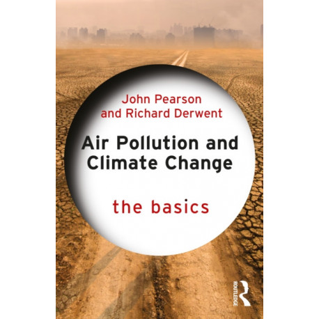 Air Pollution and Climate Change: The Basics