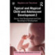 Typical and Atypical Child and Adolescent Development 2 Genes, Fetal Development and Early Neurological Development: Genes, Fetal Development and Early Neurological Development