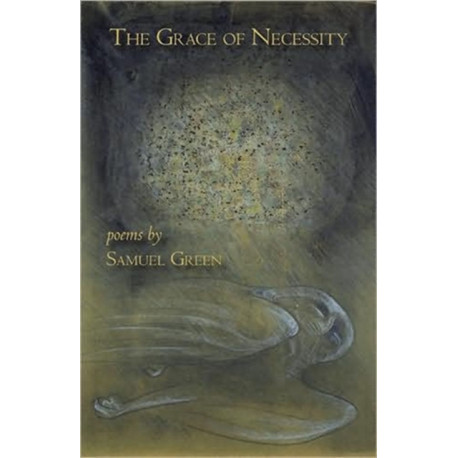 The Grace of Necessity